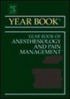 Year Book of Anesthesiology and Pain Management 2008 - David H. Chestnut