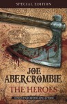 The Heroes [Special Edition] - Joe Abercrombie