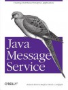 Java Message Service - David A. Chappell, Richard Monson-Haefel