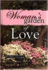 A Woman's Garden of Love - Jim Gallery