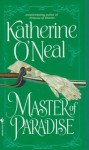 Master of Paradise - Katherine O'Neal