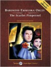 The Scarlet Pimpernel - Emmuska Orczy, Wanda McCaddon