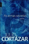 As armas secretas (Pocket book) - Julio Cortázar, Eric Nepomuceno