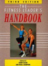 The Fitness Leader's Handbook - Garry Egger