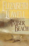 Amber Beach - Elizabeth Lowell