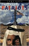 The Trouble with Patriots - Tony Hays