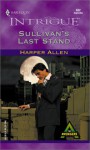 Sullivan's Last Stand - Harper Allen