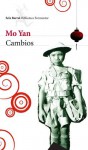 Cambios - Mo Yan