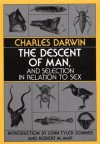 The Descent of Man, and Selection in Relation to Sex - Charles Darwin, John Tyler Bonner, Robert M May