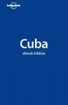 Lonely Planet Cuba - Brendan Sainsbury, Lonely Planet