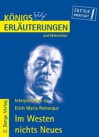 Interpretationen zu Im Westen nichts Neues - Wolfhard Keiser, Erich Maria Remarque