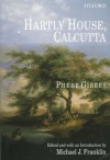 Hartly House, Calcutta - Phoebe Gibbes, Michael Franklin