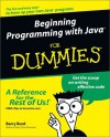 Beginning Programming With Java For Dummies - Barry Burd