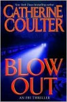 Blow Out - Catherine Coulter