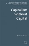 Capitalism Without Capital - Dimitris N. Chorafas