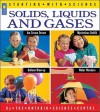 Solids, Liquids and Gases (Starting with Science) - Ontario Science Centre, Ray Boudreau