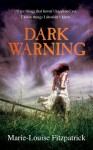 Dark Warning. by Marie Louise Fitzpatrick - Marie-Louise Fitzpatrick