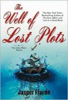 The Well of Lost Plots - Elizabeth Sastre, Jasper Fforde