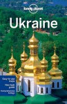 Lonely Planet Ukraine - Lonely Planet, Marc Di Duca