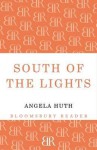 South of the Lights - Angela Huth