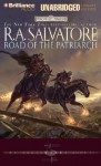 Road of the Patriarch (Audio) - R.A. Salvatore, David Colacci