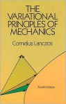 The Variational Principles of Mechanics - Cornelius Lanczos