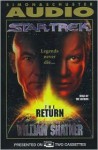 The STAR TREK THE RETURN - William Shatner, Garfield Reeves-Stevens, Judith Reeves-Stevens