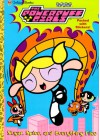 The Powerpuff Girls: Sugar, Spice, and Everything Nice (Easy Peel Sticker Book) - Cynthia Hands