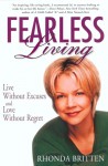 Fearless Living - Rhonda Britten