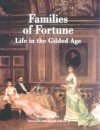 Families of Fortune - Alexis Gregory, John Kenneth Galbraith