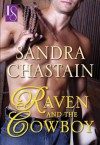 Raven and the Cowboy (Loveswept) - Sandra Chastain