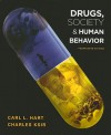 Drugs, Society & Human Behavior - Carl L. Hart, Charles Ksir, Oakley S. Ray