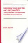 Difference Equations and Inequalities: Theory, Methods, and Applications - Ravi P. Agarwal