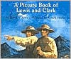 Picture Book of Lewis and Clark - David A. Adler, Ronald Himler