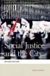 Social Justice And The City - David Harvey