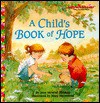 A Child's Book of Hope (Jellybean Books(R)) - Jean Monrad Thomas