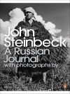 A Russian Journal - John Steinbeck, Robert Capa