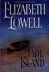 Jade Island - Elizabeth Lowell