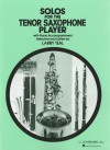 Solos for the Tenor Saxophone Player - Various