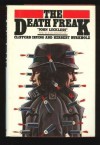 The Death Freak - Herbert Burkholz, Clifford Irving, John Luckless