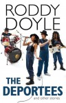 The Deportees - Roddy Doyle