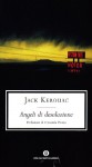 Angeli di desolazione - Jack Kerouac, Magda de Cristofaro, Fernanda Pivano