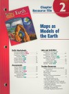 Holt Science & Technology Earth Science Chapter 2 Resource File: Maps as Models of the Earth - Holt Rinehart