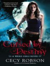 Cursed by Destiny - Cecy Robson, Renee Chambliss