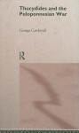 Thucydides and the Peloponnesian War - George Cawkwell