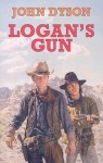 Logan's Gun - John Dyson