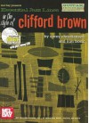 Essential Jazz Lines in the Style of Clifford Brown: Guitar Edition [With CD] - Corey Christiansen