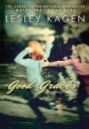 Good Graces - Lesley Kagen