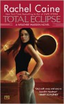 Total Eclipse - Rachel Caine
