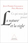 Ce Qui Nous Fait Penser: La Nature Et La Regle (French Edition) - Jean-Pierre Changeux